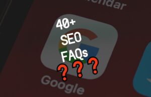 SEO faqs - frequently asked questions about seo