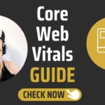 Core Web Vitals guide