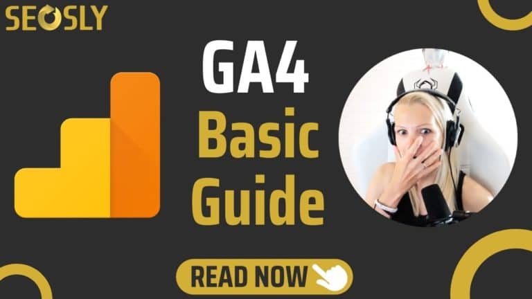 Google Analytics 4 Basic Guide