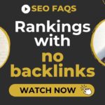 Can I rank without backlinks?