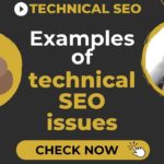 Examples of technical SEO issues