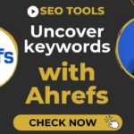 Keyword opportunities with Ahrefs