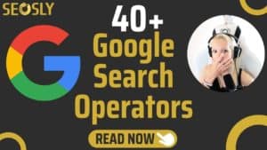 50+ Google Search Operators