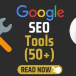 50+ Google SEO Tools