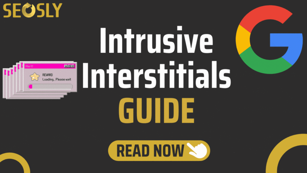 Google intrusive interstitials guide