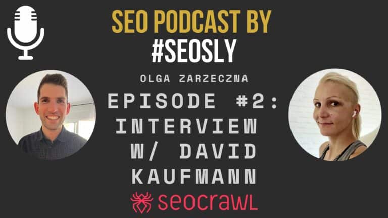 Episode #2 of SEO Podcast by SEOSLY