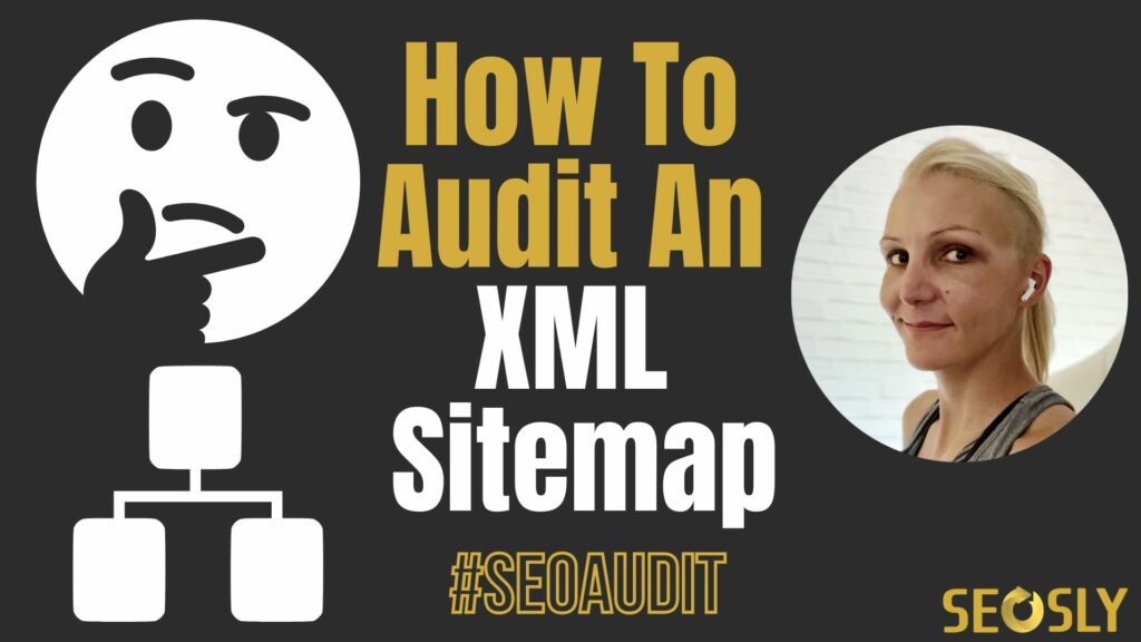 How to audit an XML sitemap