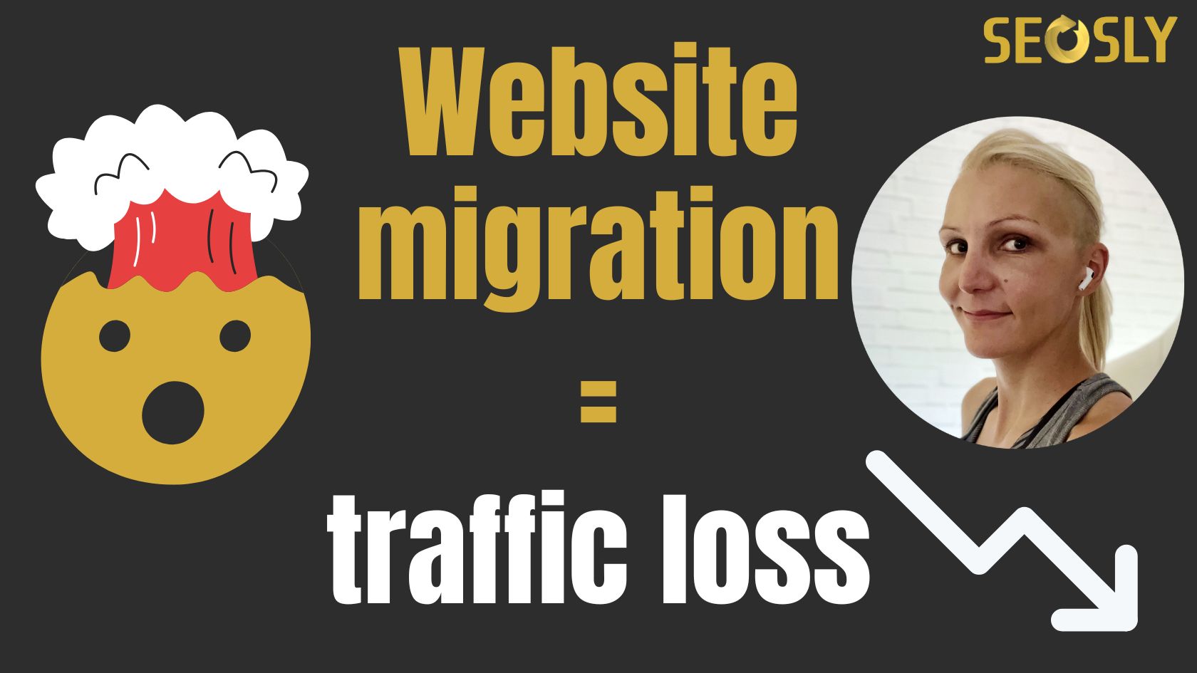 How To Migrate Without Losing Traffic & SEO | SEOSLY