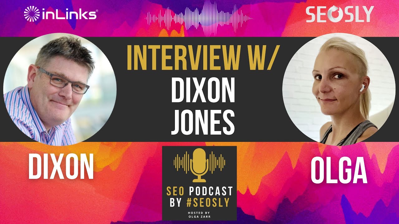 SEO Podcast #33: Интервью с Диксоном Джонсом |  СЕОСЛИ