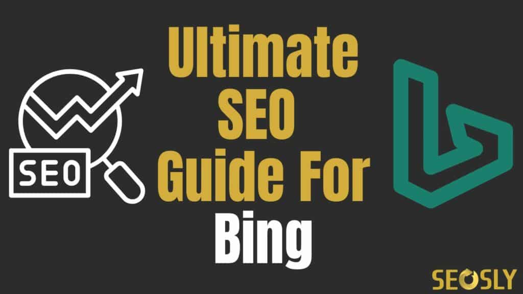 SEO Guide for Bing