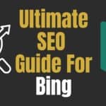 SEO Guide for Bing