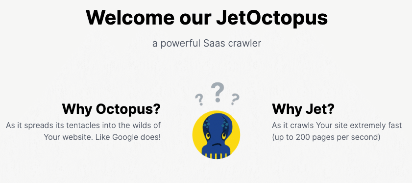 why jet octopus