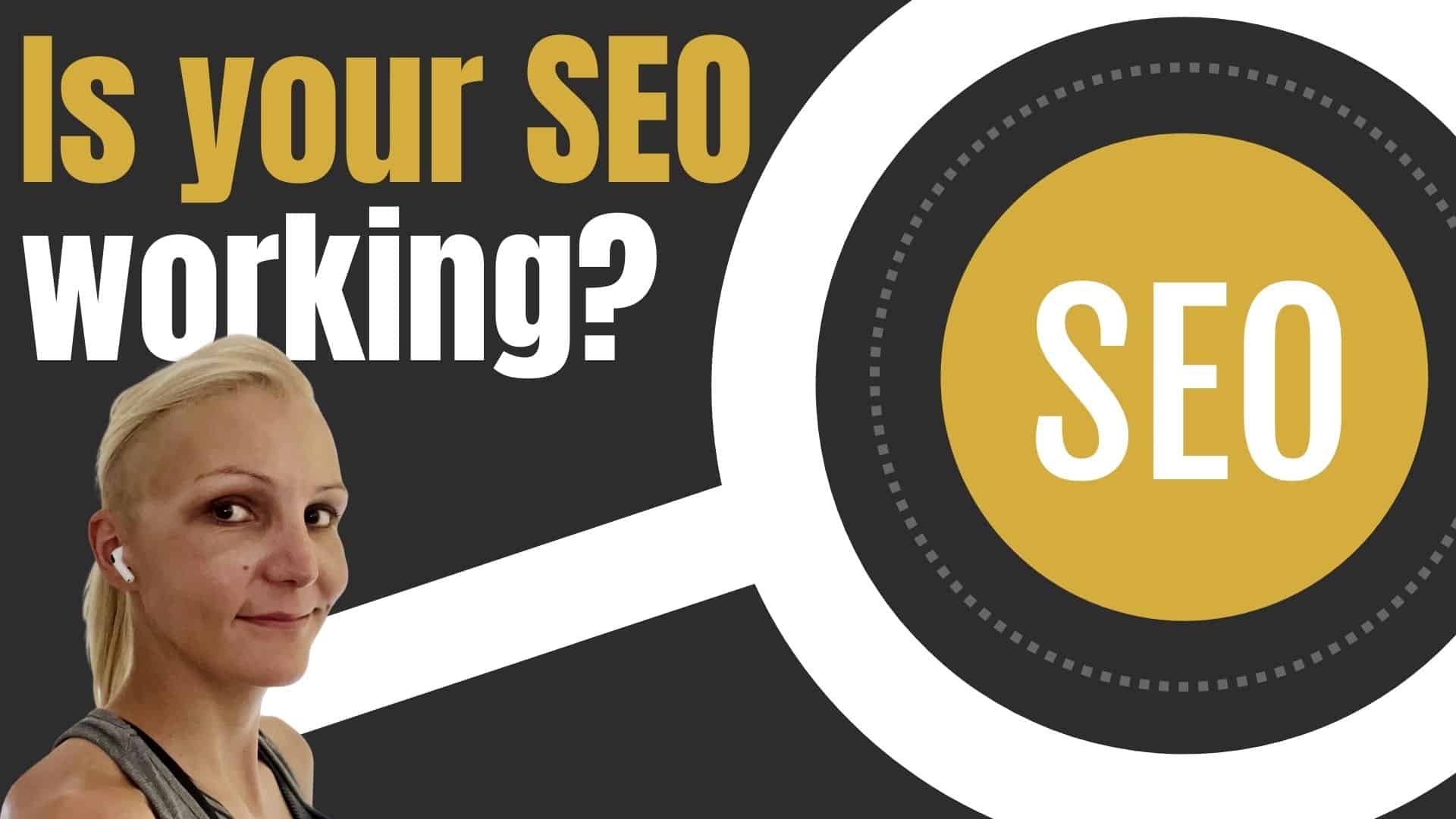 How To Check If SEO Is Working – SEOSLY