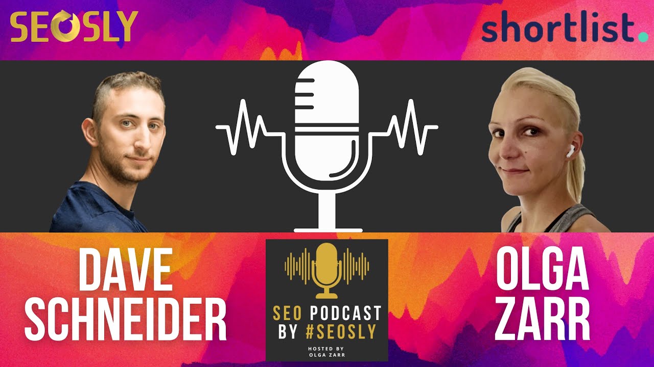SEO Podcast #47: Interview With David Schneider – SEOSLY