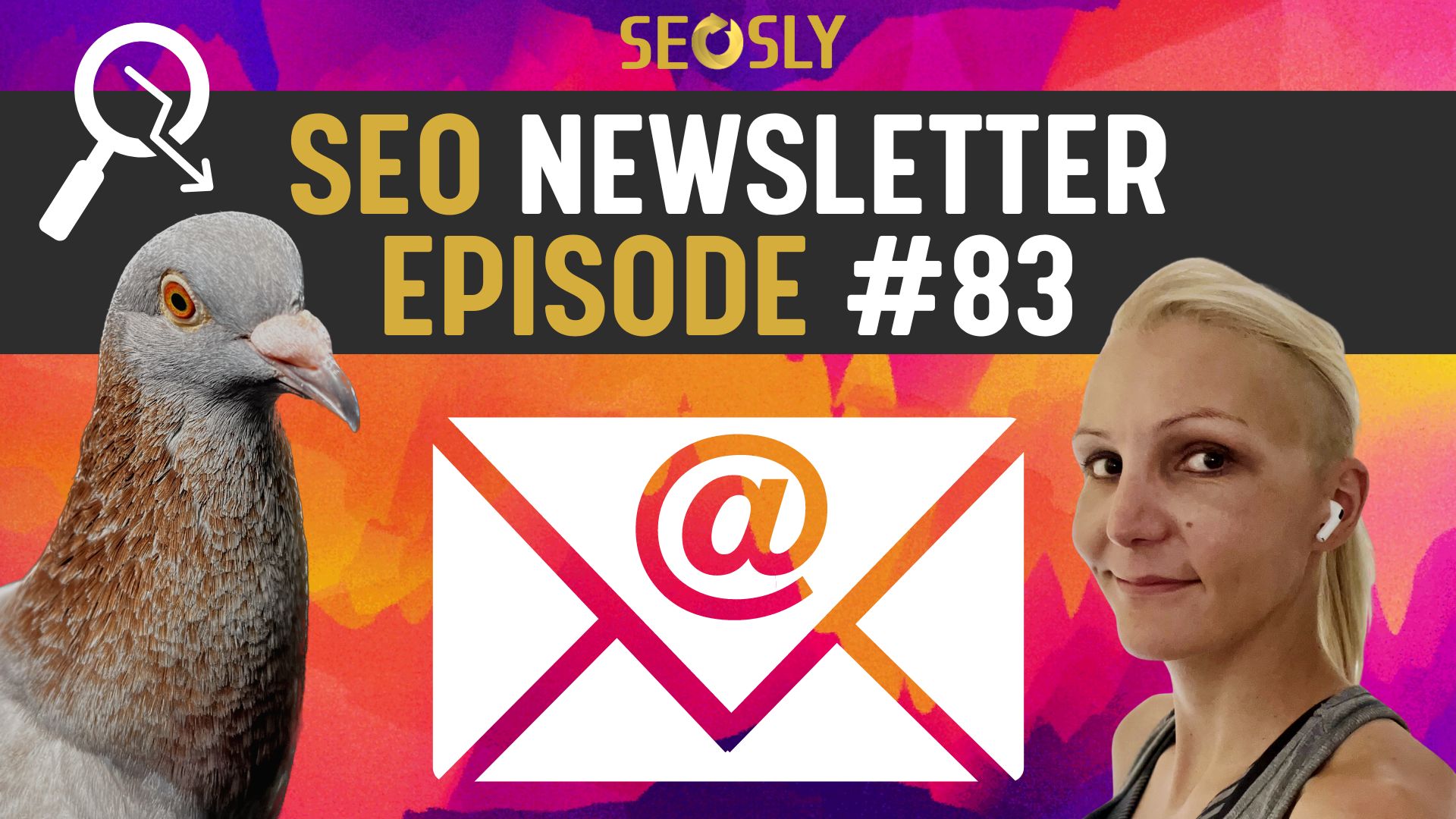 SEO Newsletter #83: *** & Fresh SEO News From Olga Zarr – SEOSLY