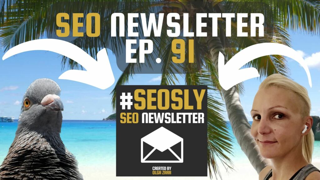 SEO Newsletter #91: Not Humble SEO News Recap From #SEOSLY – SEOSLY